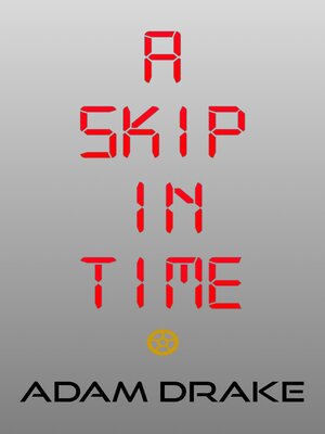 cover image of A Skip in Time